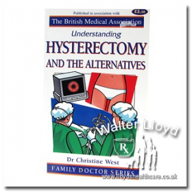 Understanding hysterectomy and the alternatives - 1 set