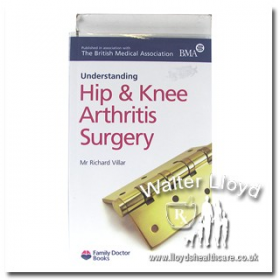 Understanding hip & knee arthritis surgery - 1 set